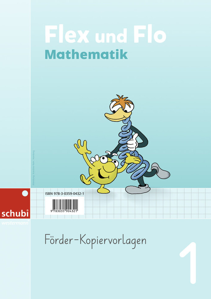 Flex & Flo Mathe, Förderkopiervorlagen 1 | Flex und Flo Mathematik 1
